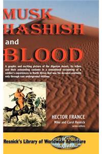 Musk Hashish and Blood