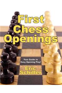 First Chess Openings