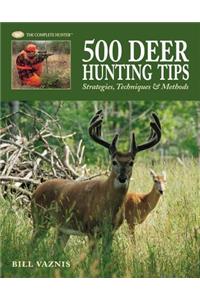 500 Deer Hunting Tips