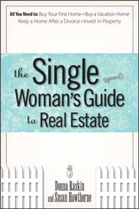 The Single Woman's Guide To Real Estate