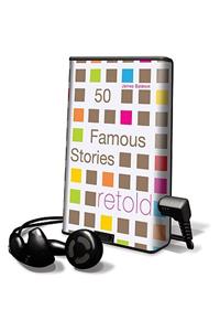 50 Famous Stories Retold