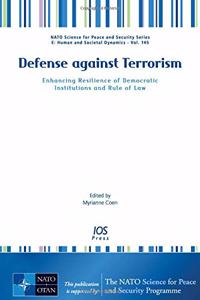 DEFENSE AGAINST TERRORISM