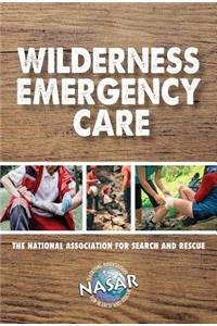 Wilderness Emergency Care