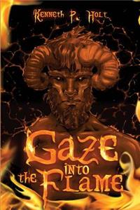 Gaze Into the Flame