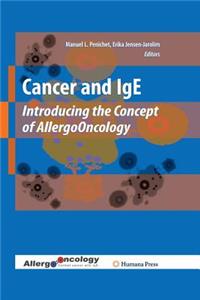 Cancer and IgE