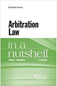 Arbitration Law in a Nutshell