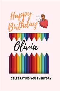 Happy Birthday! Olivia