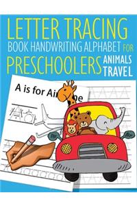 Letter Tracing Book Handwriting Alphabet for Preschoolers Animals Travel