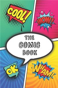 The Comic Book - 6x9 sketch book, notebook, journal, scribble pad..
