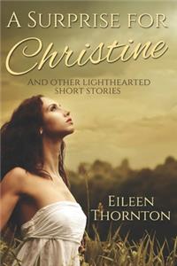 A Surprise for Christine