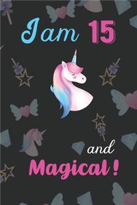I am 15 and Magical