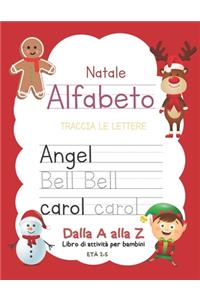 Natale Alfabeto Traccia Le Lettere Dalla A alla Z Libro di attività per bambini Età 2-5