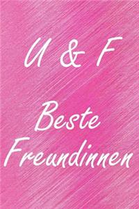 U & F. Beste Freundinnen