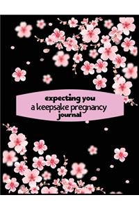 Expecting you a keepsake pregnancy journal