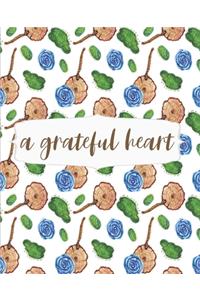 A Grateful Heart