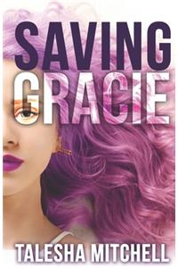 Saving Gracie