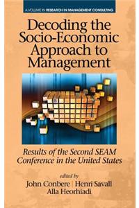 Decoding the Socio Economic Approach to Management