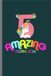 Amazing Born 2014