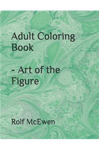 Adult Coloring Book - Art of the Figure