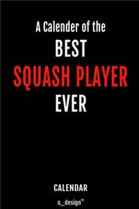 Calendar for Squash Players / Squash Player