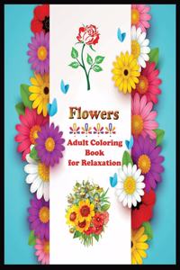 Flowers adult coloring book for Relaxation