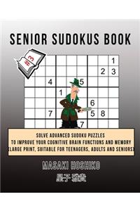 Senior Sudokus Book #3
