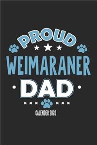 Proud Weimaraner Dad Calendar 2020