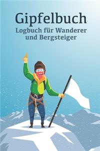 Gipfelbuch - Logbuch für Wanderer und Bergsteiger