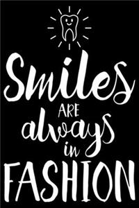 smiles are always in fashion