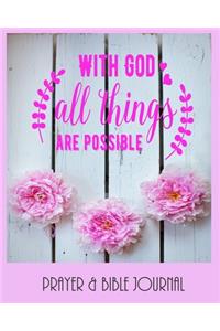 With God All Things Are Possible - Prayer & Bible Journal
