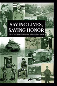 Saving Lives, Saving Honor