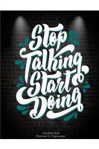 Stop Talking Start Doing