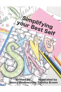 Simplifying Your Best Self
