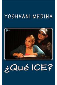 �Qu� ICE?
