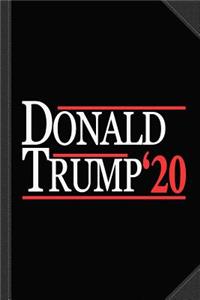 Donald Trump for President 2020 Journal Notebook