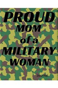 Proud Mom of a Military Woman Journal
