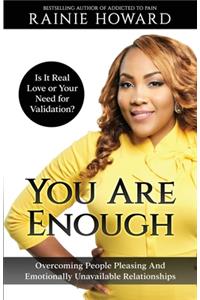 You Are Enough