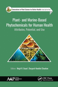 Plant- And Marine- Based Phytochemicals for Human Health