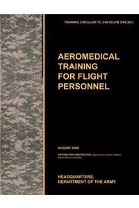 Aeromedical Training for Flight Personnel