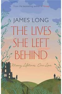 The Lives She Left Behind