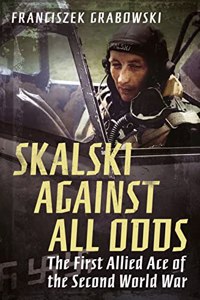 Skalski Against All Odds