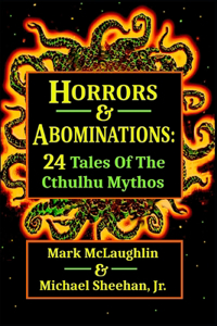 Horrors & Abominations