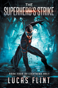 Superhero's Strike