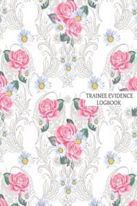 Trainee Evidence Logbook