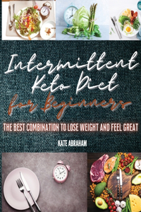 Intermittent Keto Diet for Beginners