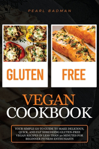 Gluten-Free Vegan Cookbook