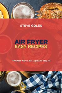 Air Fryer Easy Recipes