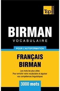 Vocabulaire Français-Birman pour l'autoformation - 3000 mots