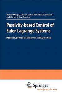 Passivity-Based Control of Euler-Lagrange Systems