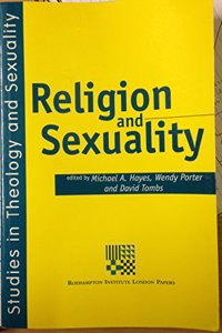 Religion and Sexuality: v. 2 (Studies in Theology & Sexuality)